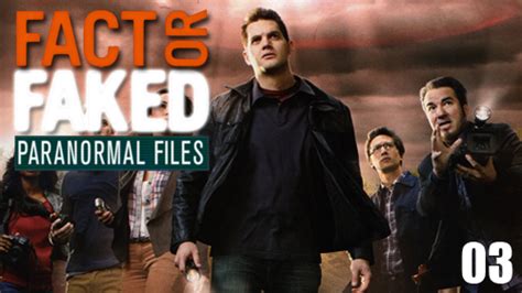 watch fact or faked paranormal files season 3|fact or faked paranormal full movie.